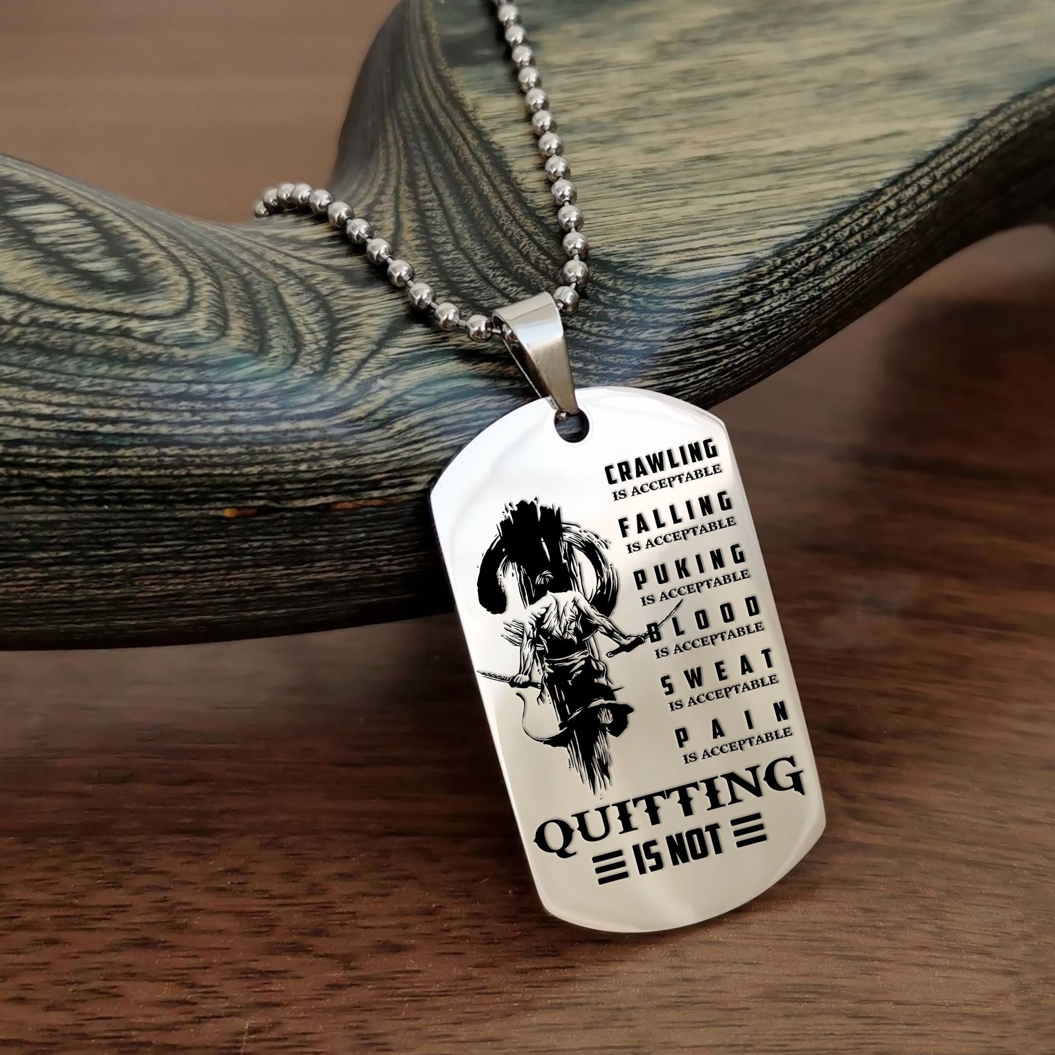 Quitting Is Not – Samurai Dog Tag