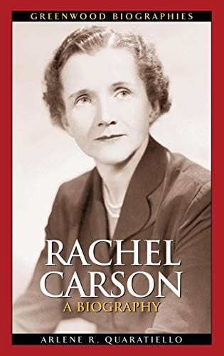 Rachel Carson: A Biography (Greenwood Biographies) (PDF/EPUB Version)