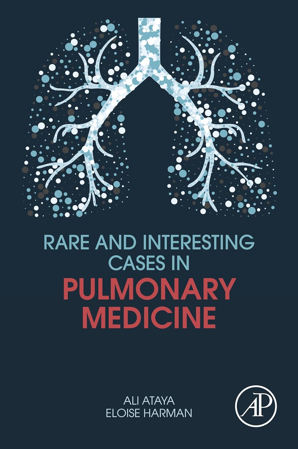 Rare and Interesting Cases in Pulmonary Medicine (PDF/EPUB Version)