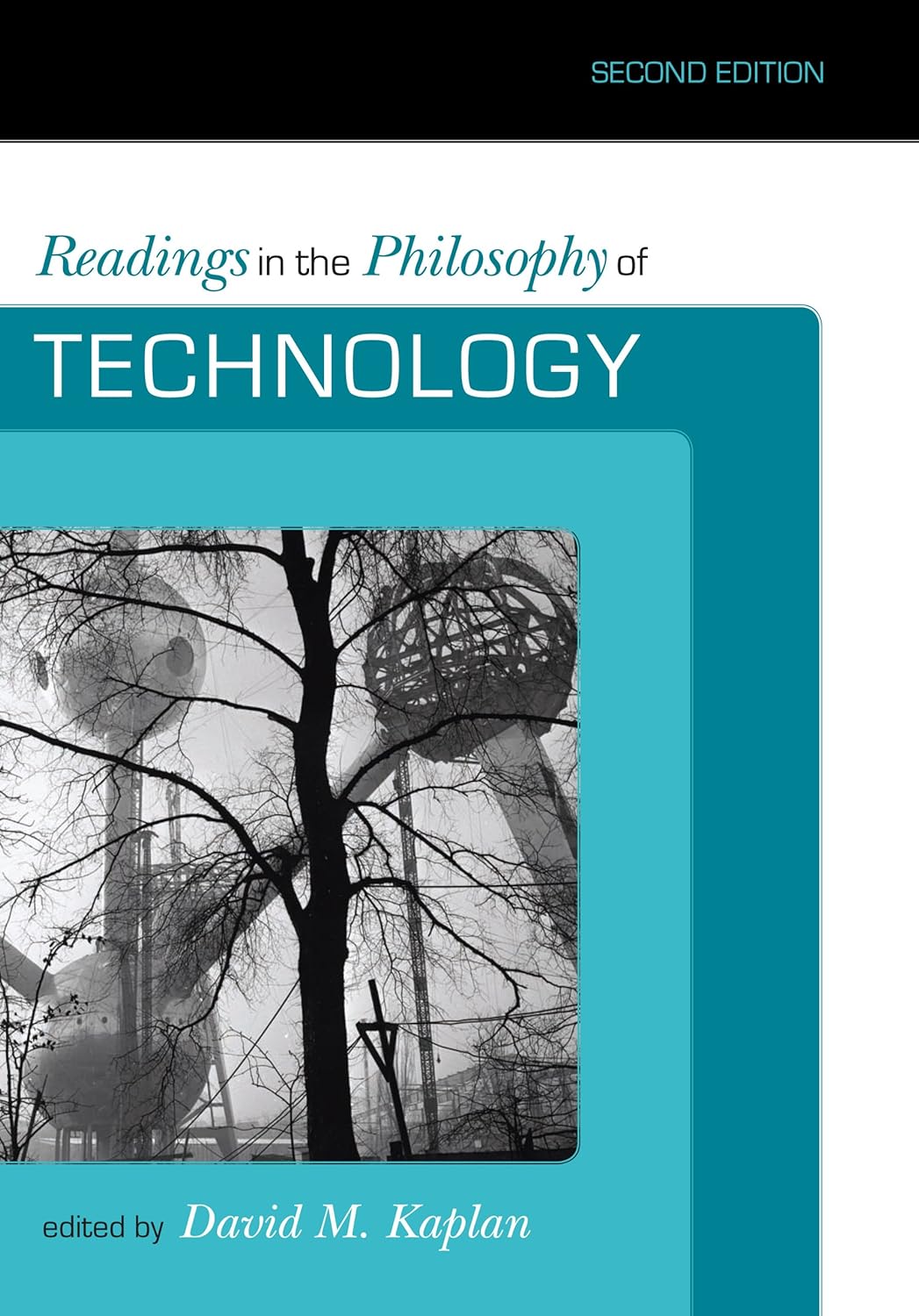 Readings in the Philosophy of Technology (PDF/EPUB Version)