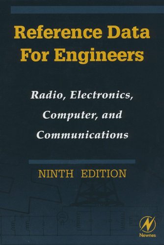 Reference Data for Engineers: Radio, Electronics, Computers and Communications (PDF/EPUB Version)