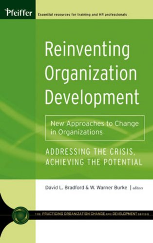 Reinventing Organization Development: New Approaches to Change in Organizations (PDF/EPUB Version)