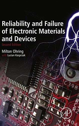 Reliability and Failure of Electronic Materials and Devices (PDF/EPUB Version)