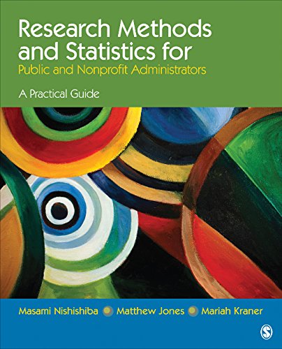 Research Methods and Statistics for Public and Nonprofit Administrators: A Practical Guide (PDF/EPUB Version)