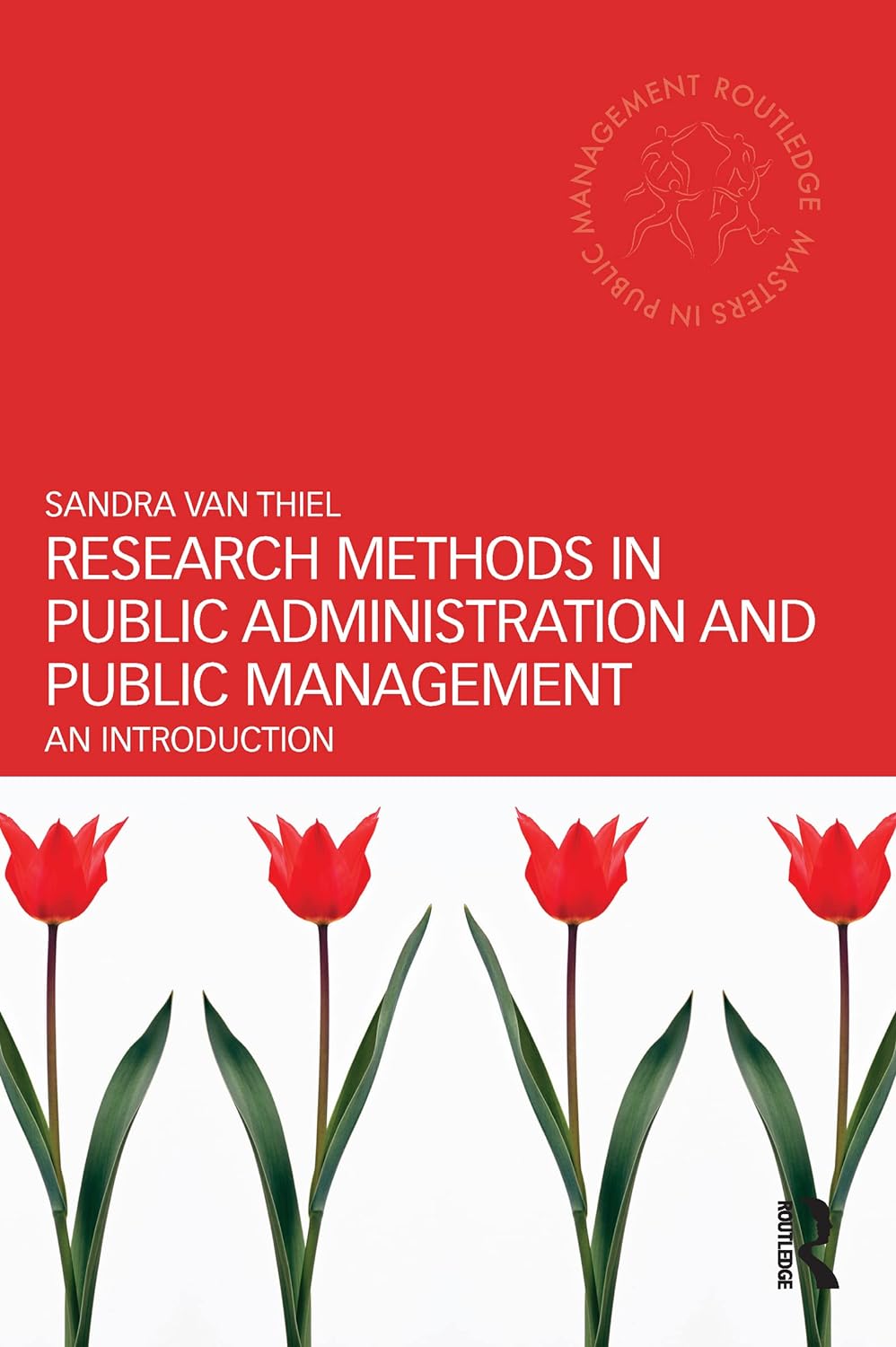 Research Methods in Public Administration and Public Management: An Introduction (Masters in Public Management) (PDF/EPUB Version)