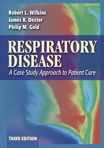 Respiratory Disease A Case Study Approach to Patient Care (Respiratory Disease: A Case Study Approach to Patient Care) (PDF/EPUB Version)