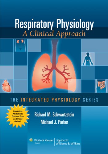 Respiratory Physiology: A Clinical Approach (Integrated Physiology) (PDF/EPUB Version)