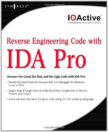 Reverse Engineering Code with IDA Pro (PDF/EPUB Version)