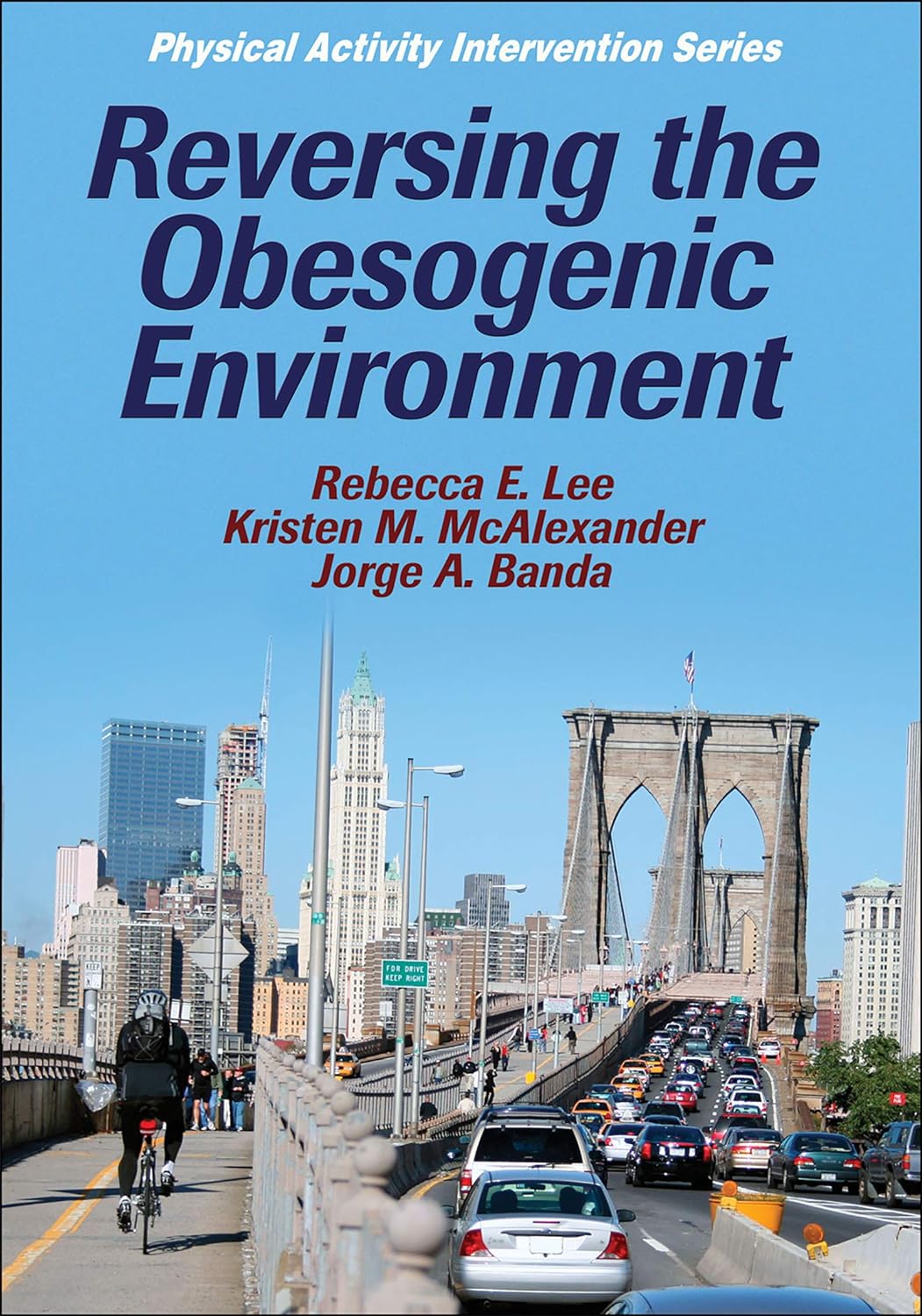 Reversing the Obesogenic Environment (Physical Activity Intervention) (PDF/EPUB Version)
