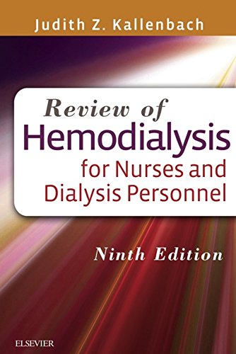 Review of Hemodialysis for Nurses and Dialysis Personnel - E-Book (PDF/EPUB Version)