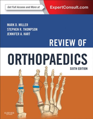 Review of Orthopaedics E-Book (Miller, Review of Orthopaedics) (PDF/EPUB Version)