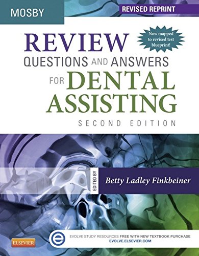 Review Questions and Answers for Dental Assisting - Elsevieron VitalSource - Revised Reprint (PDF/EPUB Version)