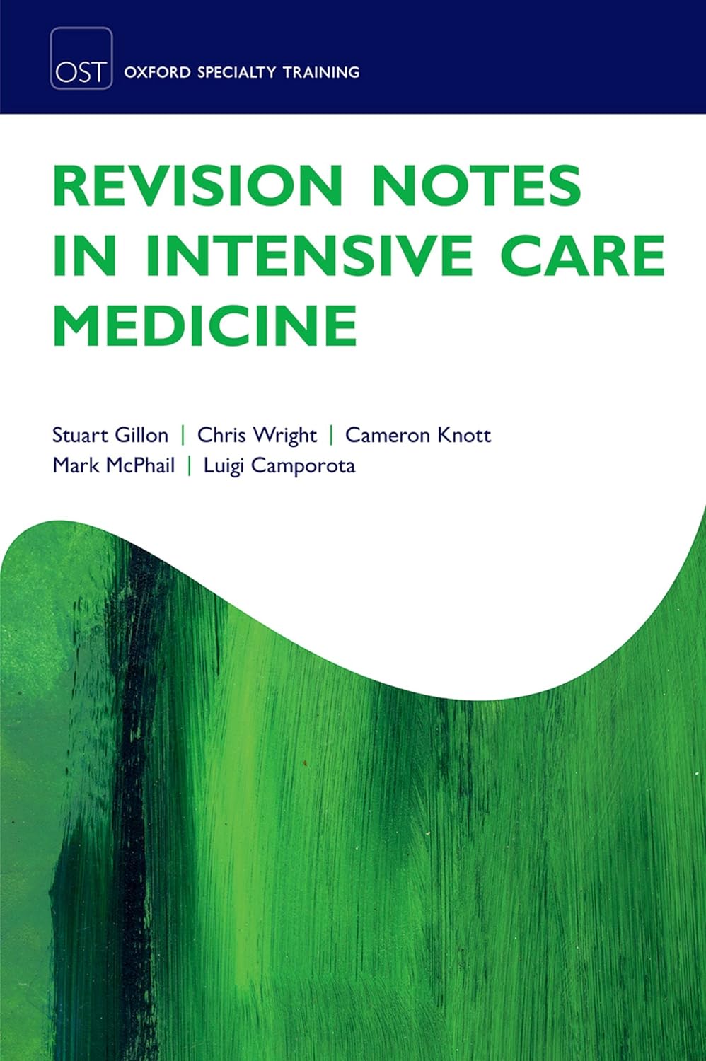 Revision Notes in Intensive Care Medicine (Oxford Specialty Training: Revision Texts) (PDF/EPUB Version)