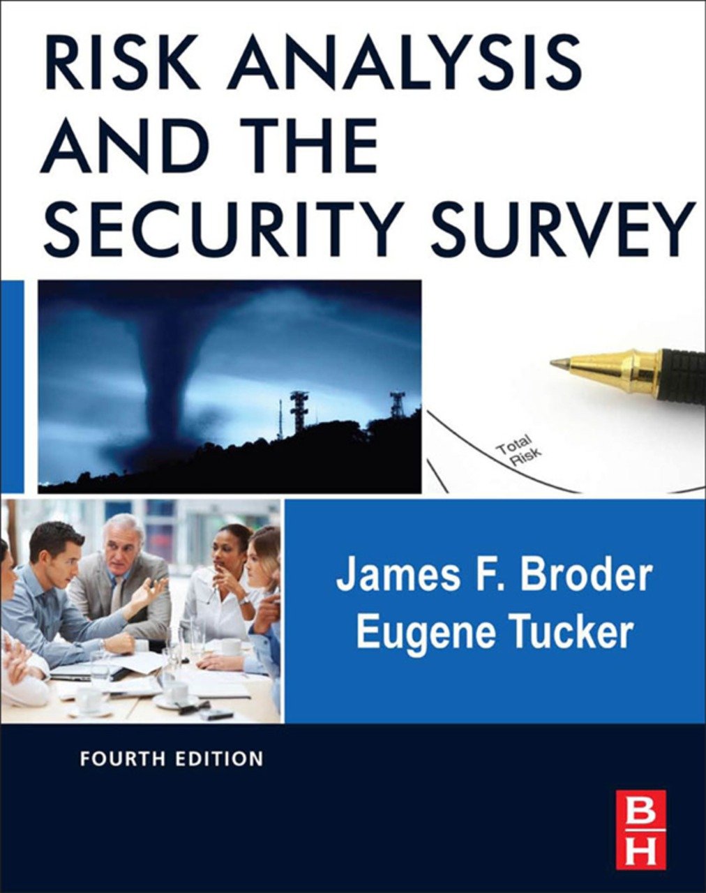 Risk Analysis and the Security Survey (PDF/EPUB Version)