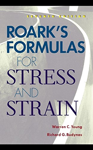 Roark's Formulas for Stress and Strain (PDF/EPUB Version)