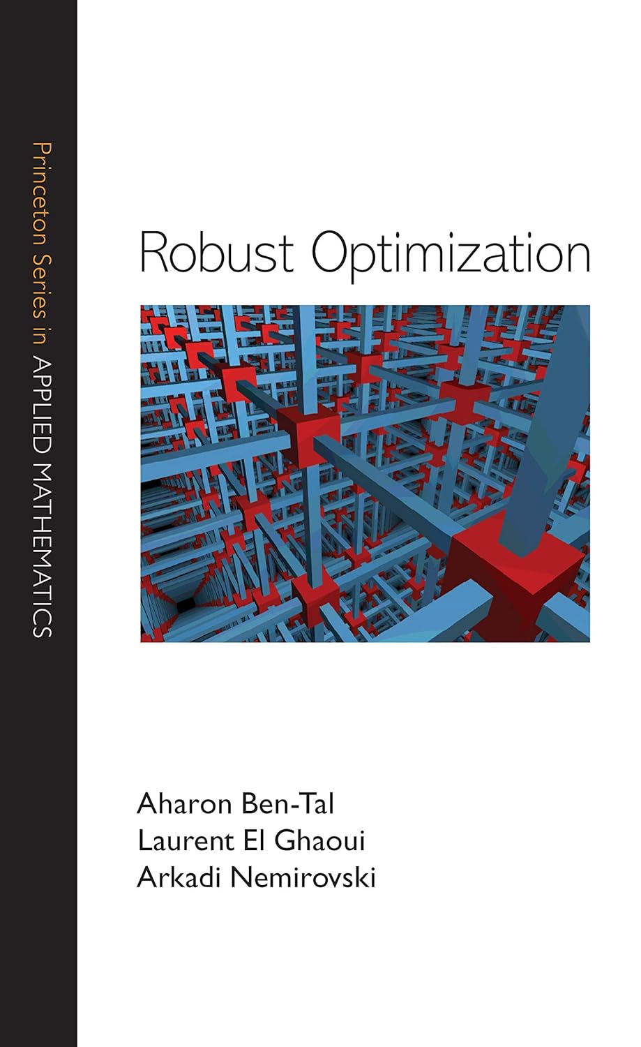 Robust Optimization (Princeton Series in Applied Mathematics Book 28) (PDF/EPUB Version)