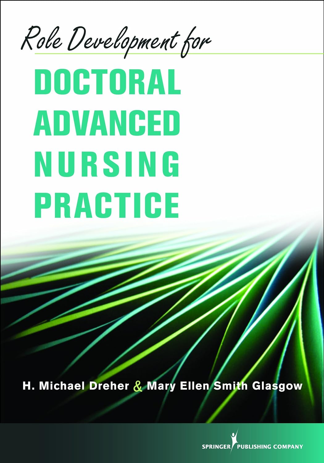 Role Development for Doctoral Advanced Nursing Practice (PDF/EPUB Version)
