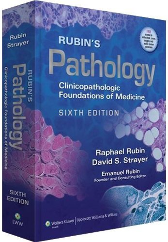 Rubin's Pathology: Clinicopathologic Foundations of Medicine (PDF/EPUB Version)