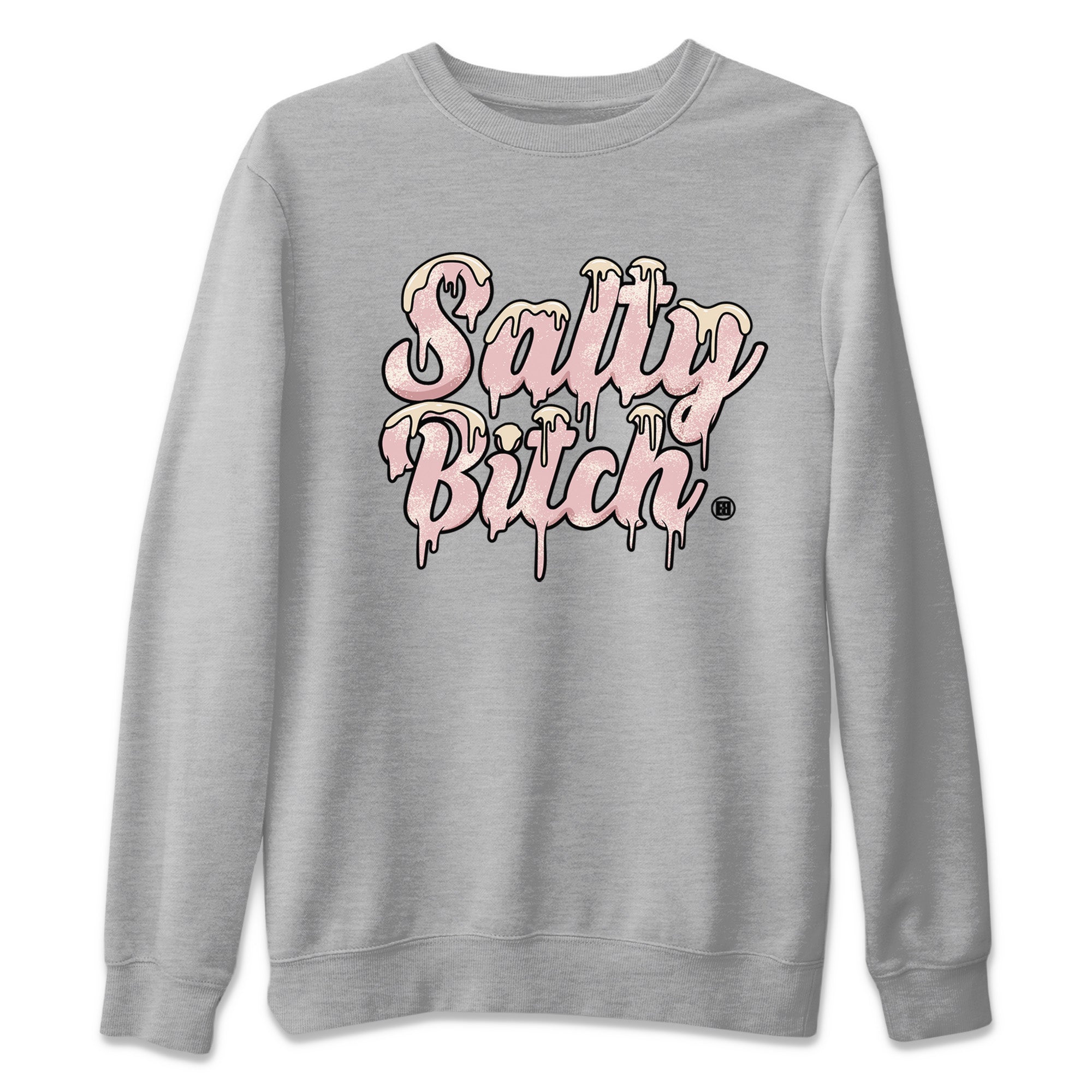 Salty Bitch Unisex Sweater – Air Jordan 1 Washed Pink, Sneakers Matching Sweater