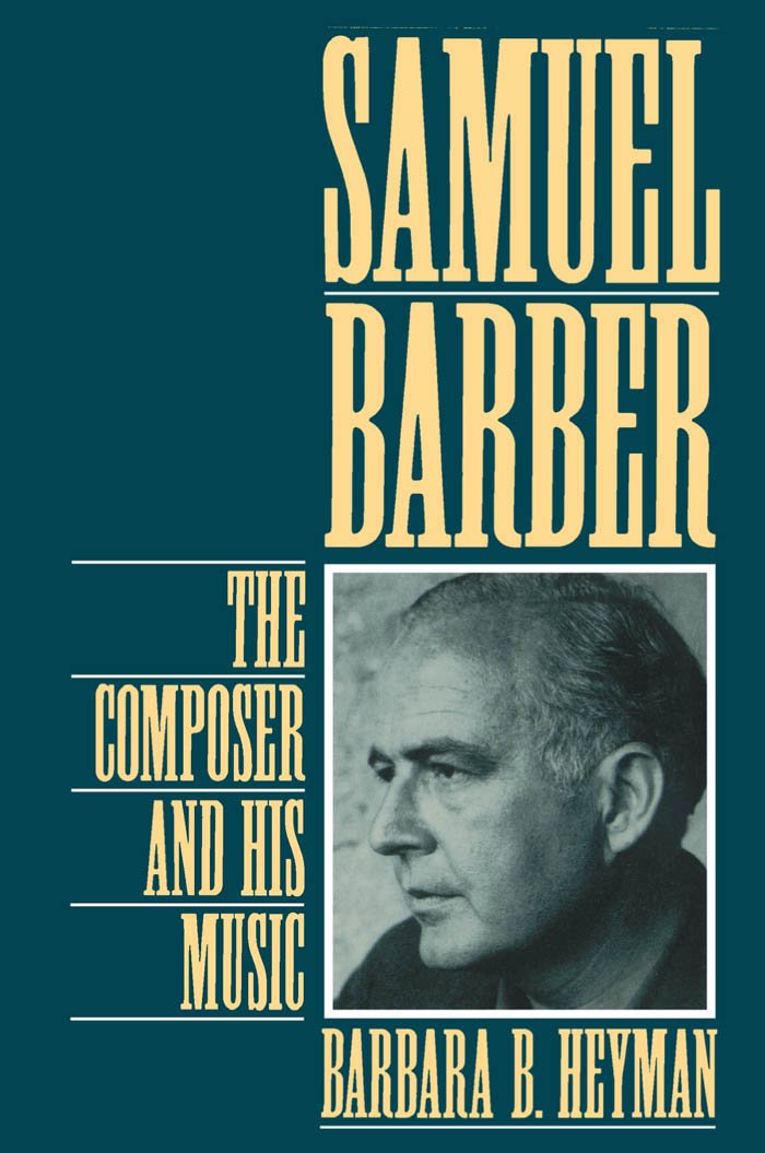 Samuel Barber: The Composer and His Music (PDF/EPUB Version)