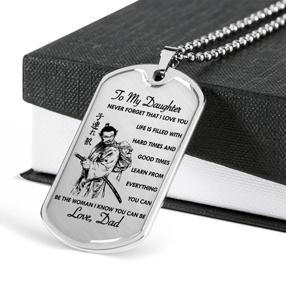 Samurai – Dad To Daughter – Never Forget That I Love You – English – Military Ball Chain