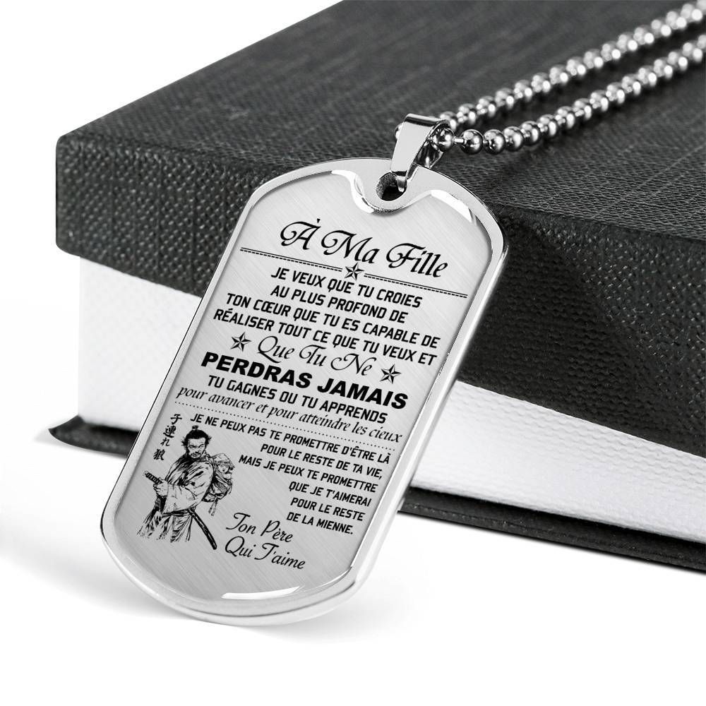 Samurai – Dad To Daughter – Never Lose – French – Military Ball Chain