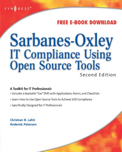Sarbanes-Oxley IT Compliance Using Open Source Tools (PDF/EPUB Version)