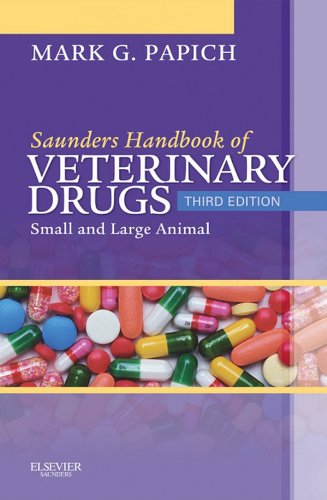 Saunders Handbook of Veterinary Drugs - E-Book (Handbook of Veterinary Drugs (Saunders)) (PDF/EPUB Version)
