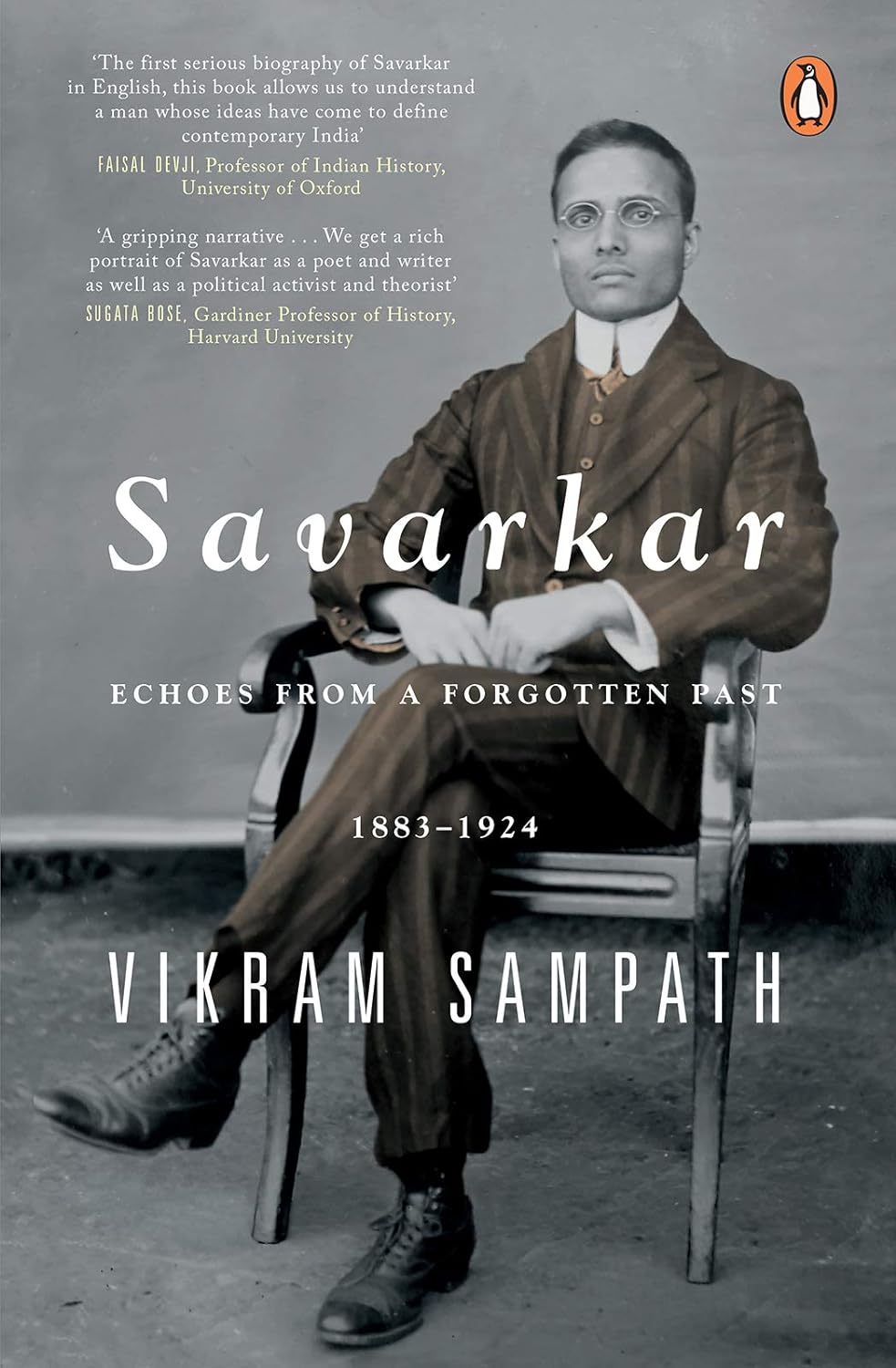 Savarkar: Echoes from a Forgotten Past, 1883–1924 (PDF/EPUB Version)