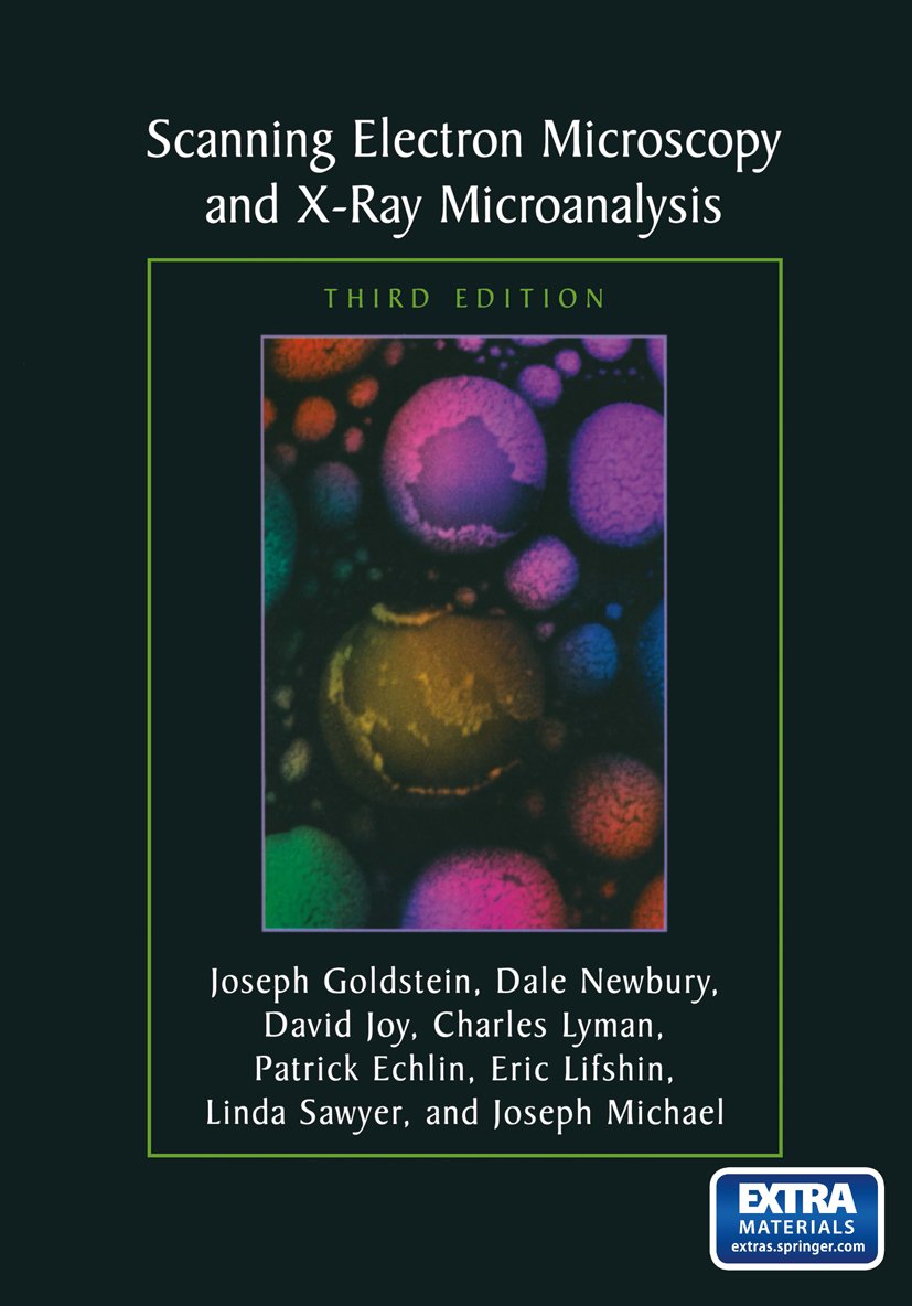 Scanning Electron Microscopy and X-Ray Microanalysis: Third Edition (PDF/EPUB Version)