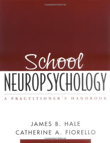 School Neuropsychology: A Practitioner's Handbook (PDF/EPUB Version)