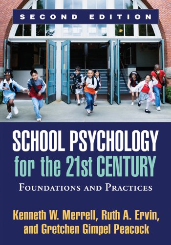School Psychology for the 21st Century, Second Edition: Foundations and Practices (PDF/EPUB Version)