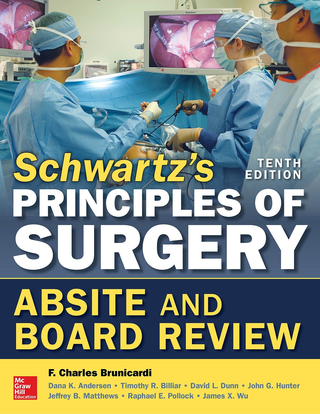 Schwartz's Principles of Surgery ABSITE and Board Review, 10/e (PDF/EPUB Version)