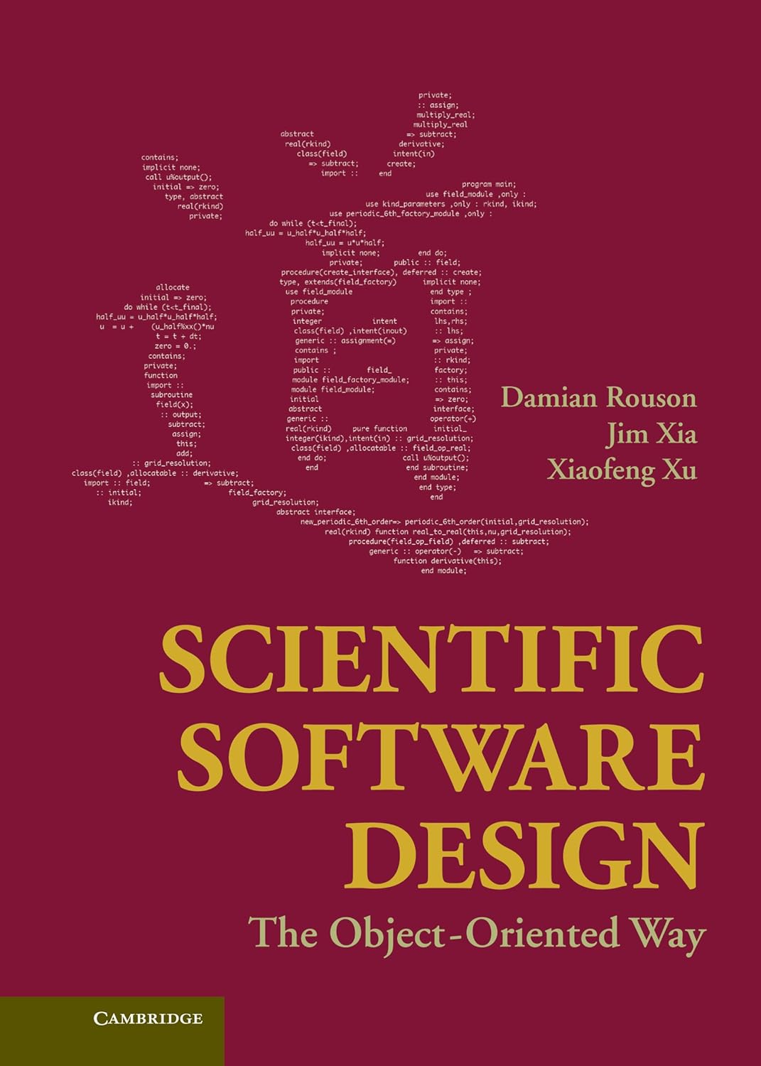 Scientific Software Design: The Object-Oriented Way (PDF/EPUB Version)