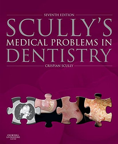 Scully's Medical Problems in Dentistry E-Book (PDF/EPUB Version)