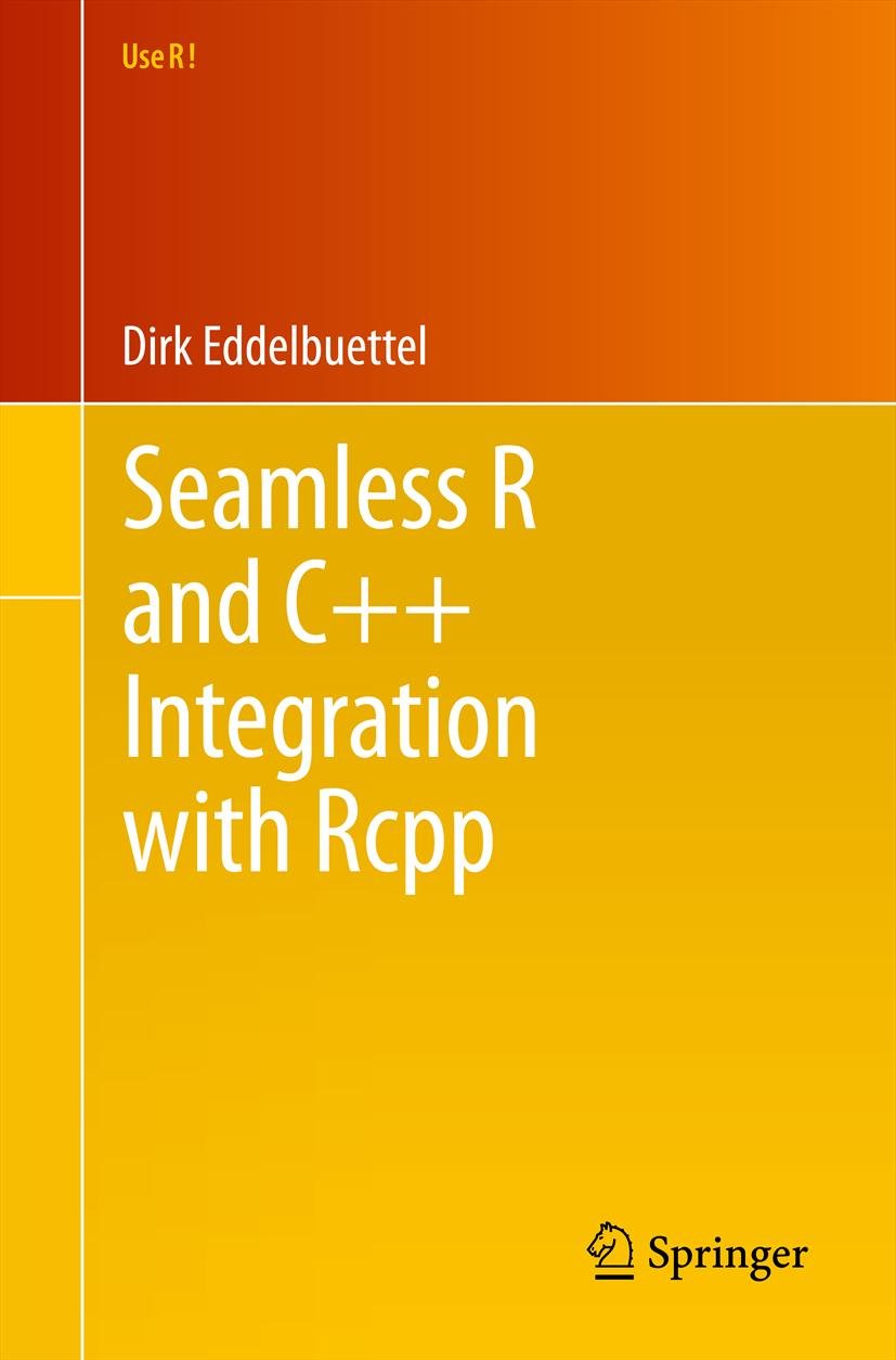 Seamless R and C++ Integration with Rcpp (Use R! Book 64) (PDF/EPUB Version)