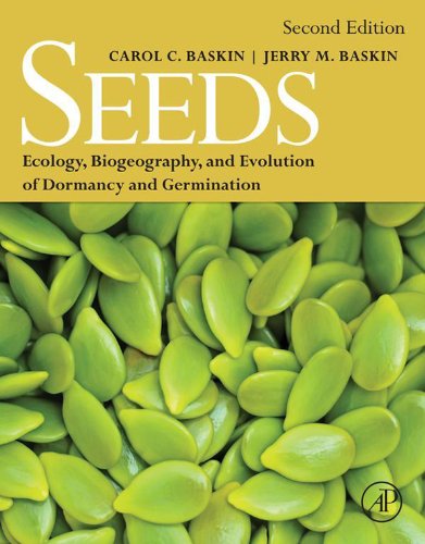 Seeds: Ecology, Biogeography, and, Evolution of Dormancy and Germination (PDF/EPUB Version)