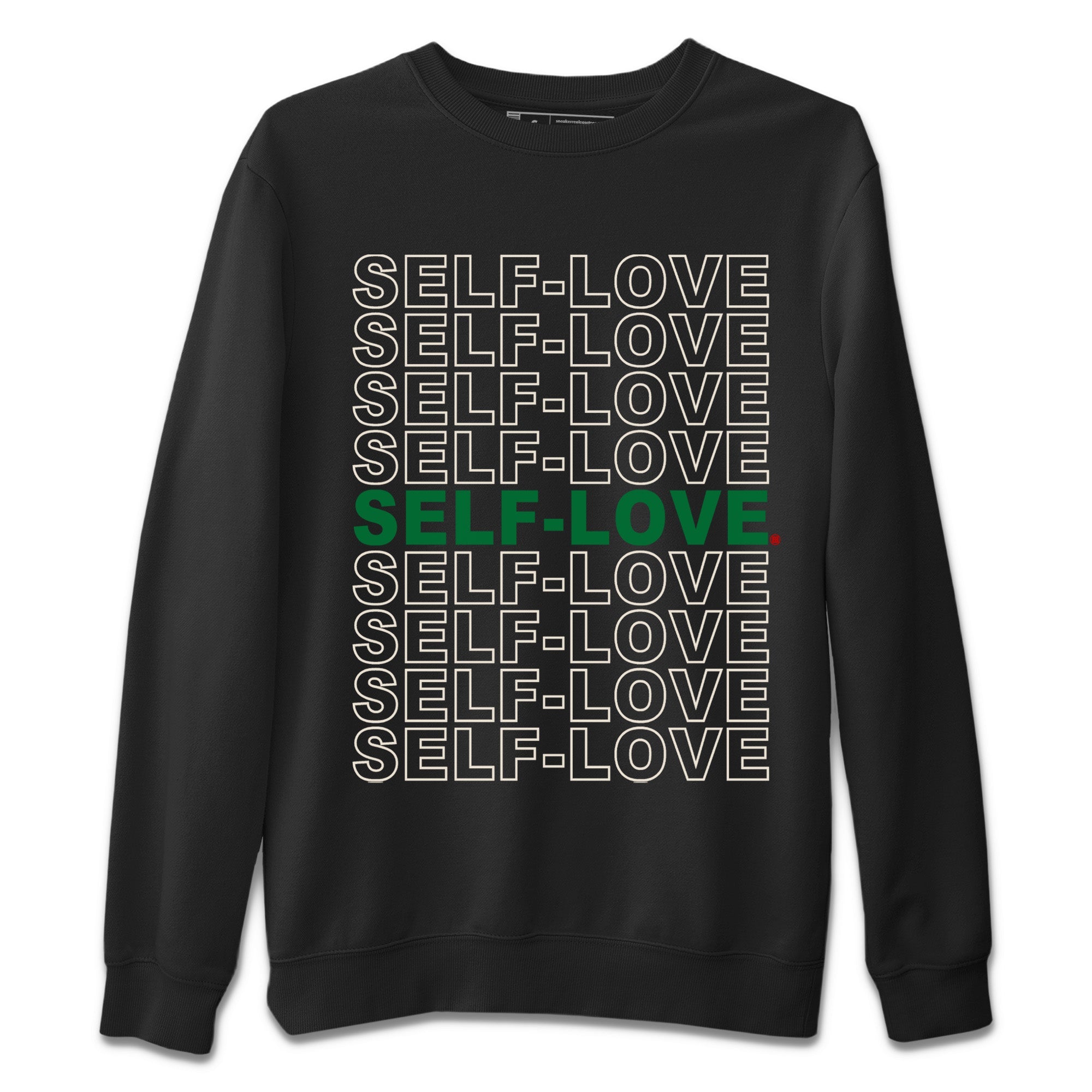 Self Love Unisex Sweater – Air Jordan 4 Pine Green, Sneakers Matching Sweater