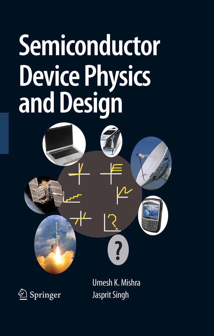 Semiconductor Device Physics and Design (Series on Integrated Circuits and Systems) (PDF/EPUB Version)