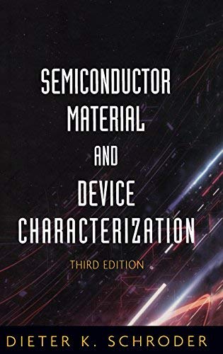 Semiconductor Material and Device Characterization (IEEE Press) (PDF/EPUB Version)