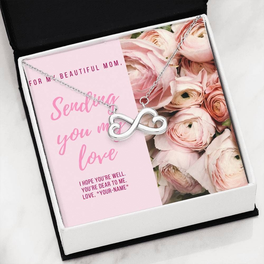 Sending You My Love Infinity Heart Necklace For Mom