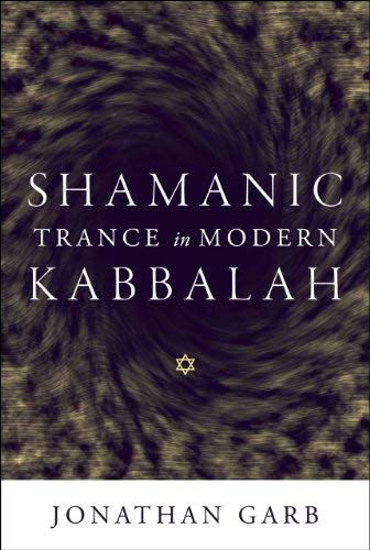 Shamanic Trance in Modern Kabbalah (PDF/EPUB Version)