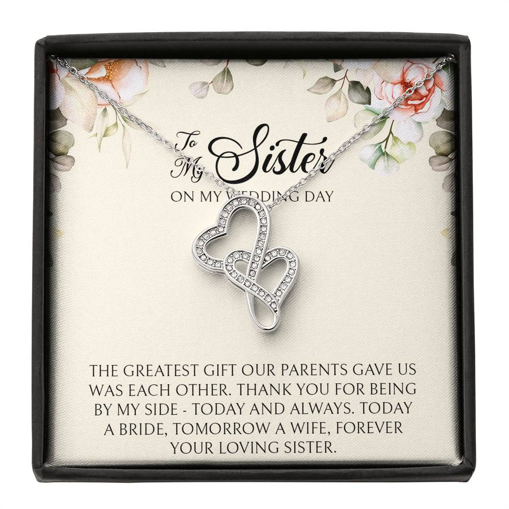 Sister of the Bride Gifts, Forever Your Loving Sister, Double Heart Necklace For Women, Wedding Day Thank You Ideas From Bride