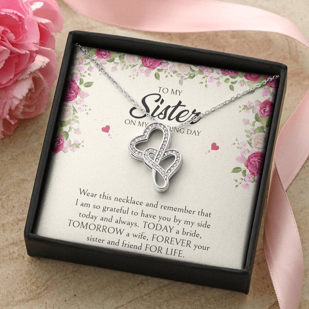 Sister of the Bride Gifts, I Am So Grateful To Have You, Double Heart Necklace For Women, Wedding Day Thank You Ideas From Bride