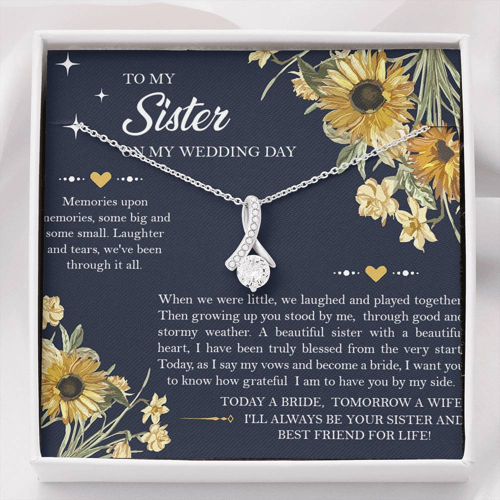 Sister of the Bride Gifts, I’ll Always Be Your Sister, Alluring Beauty Necklace For Women, Wedding Day Thank You Ideas From Bride