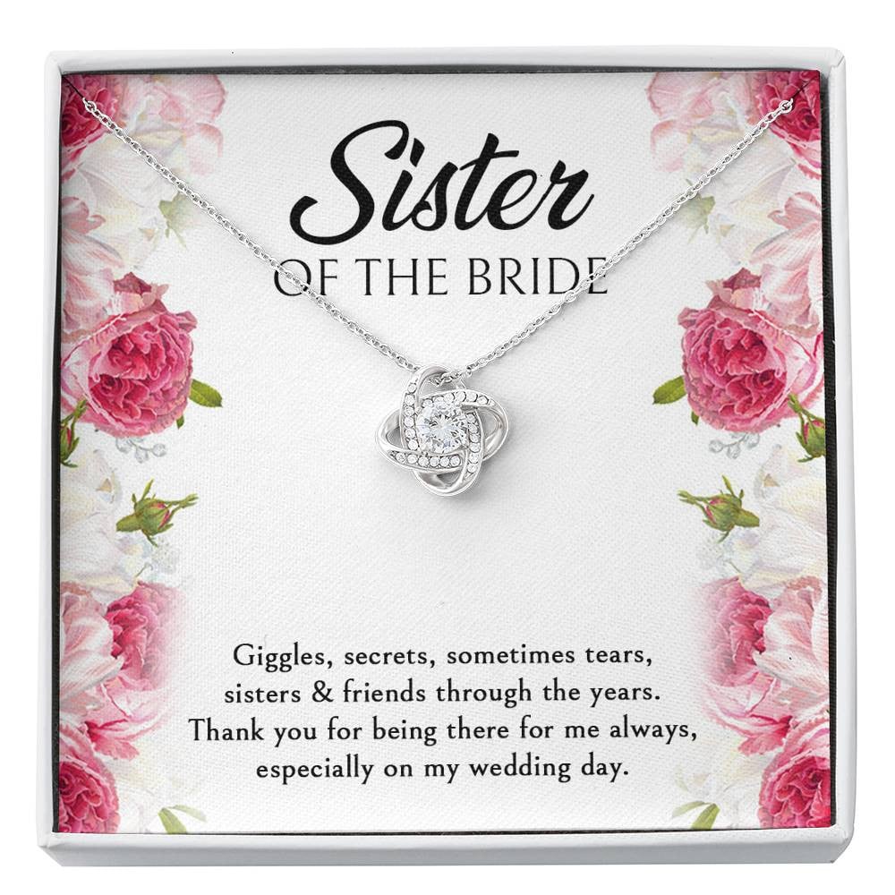 Sister of the Bride Gifts, Thanks For Being There, Love Knot Necklace For Women, Wedding Day Thank You Ideas From Bride