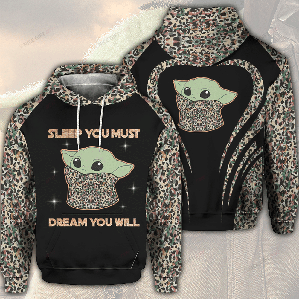 Sleep You Must Dream You Will 3D Hoodie Gift For Fans