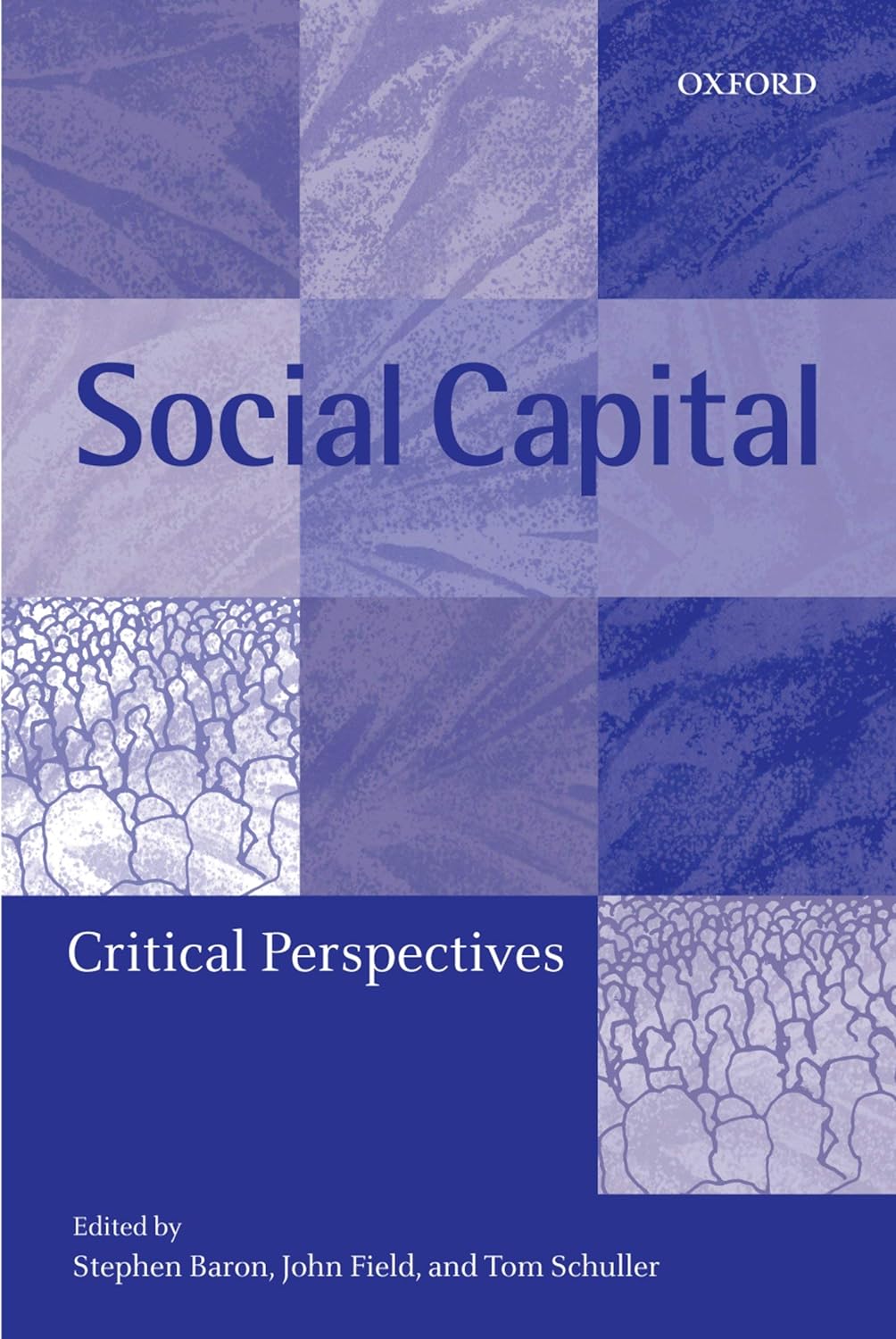 Social Capital: Critical Perspectives (PDF/EPUB Version)