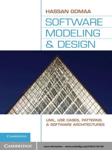 Software Modeling and Design: UML, Use Cases, Patterns, and Software Architectures (PDF/EPUB Version)