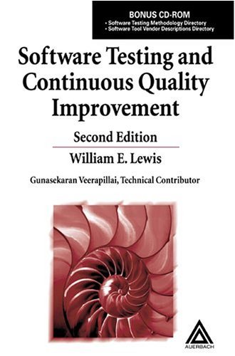 Software Testing and Continuous Quality Improvement, Second Edition (PDF/EPUB Version)